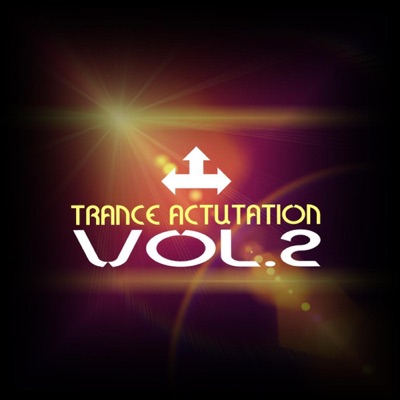 Trance Actuation Vol.2