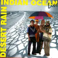 Desert Rain — Indian Ocean