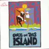 Once on This Island Ensemble & Kecia Lewis-Evans - Mama Will Provide