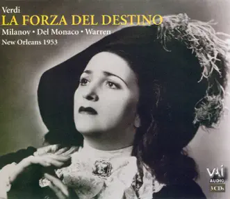 Verdi: La Forza del Destino (With Alternate Performance) by Leonard Warren, Mario del Monaco & Zinka Milanov album reviews, ratings, credits