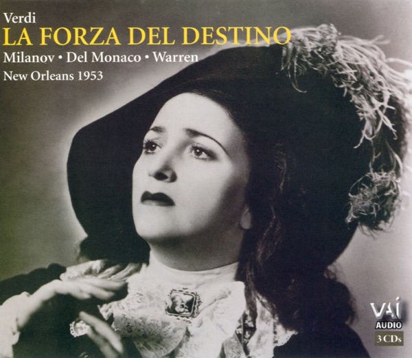 Verdi: La Forza del Destino (With Alternate Performance)