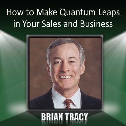 How to Make Quantum Leaps in Your Sales and Business cover