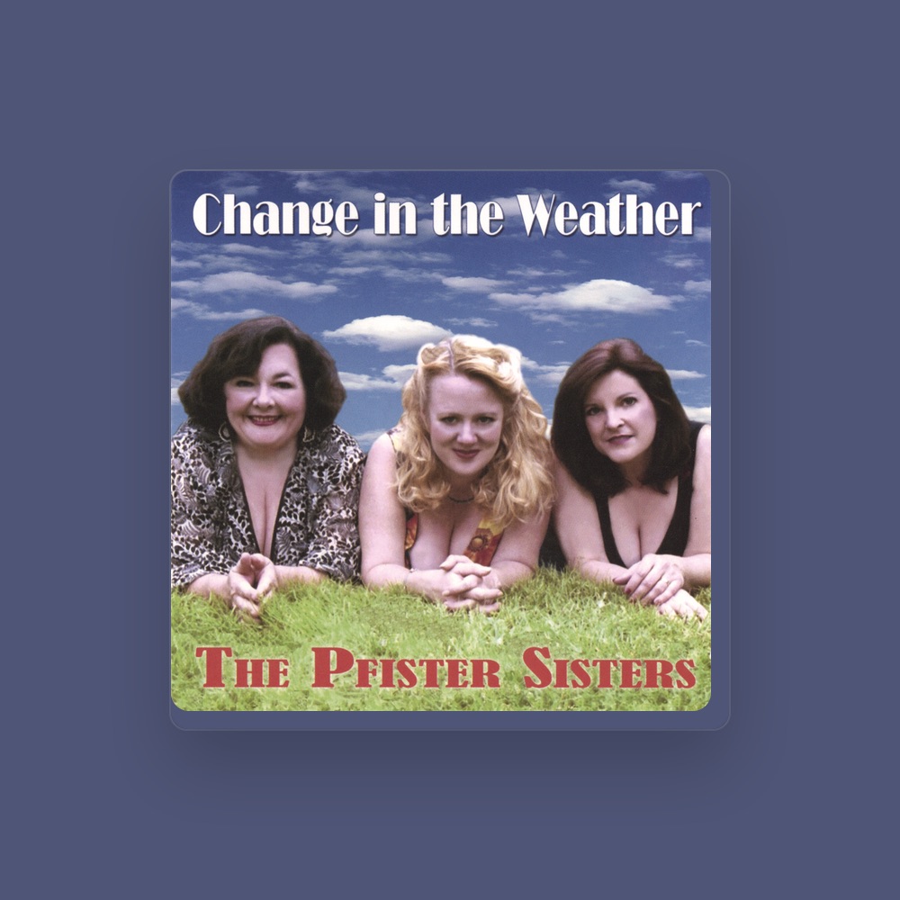 The Pfister Sisters