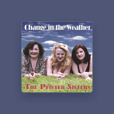 Listen to The Pfister Sisters, watch music videos, read bio, see tour dates & more!
