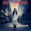 Be Strong (Pray for Japan) - Single