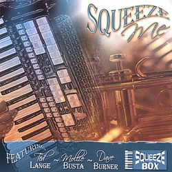 Squeezebox - You Can't Be True Dear