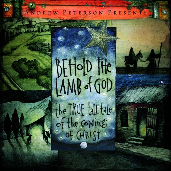 Andrew Peterson - Passover Us (Easter) (Exodus -13)