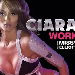 Work (feat. Missy Elliott) - Single - Ciara