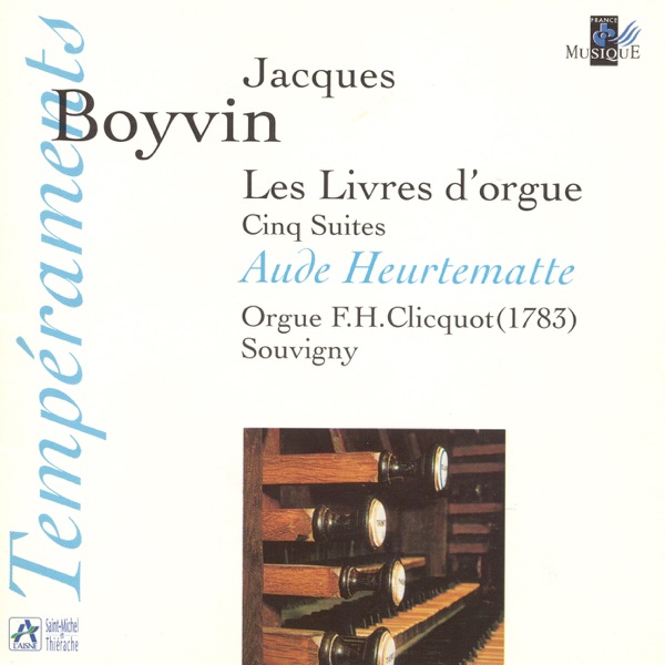 Boyvin: Les Livres d'orgue, Cinq Suites artwork
