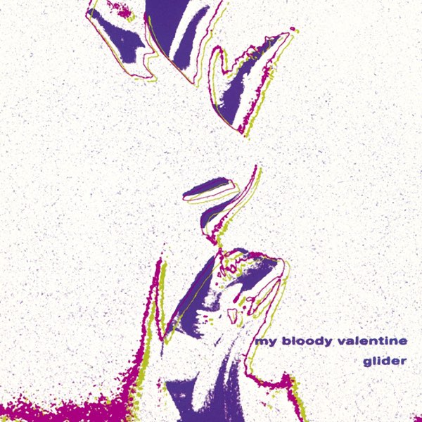 MY BLOODY VALENTINE GLIDER E.P. LP レコード Glider - EP - Album by my bloody valentine - Apple Music