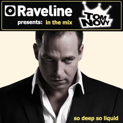 Raveline Pres. In The Mix: Tom Novy (Mixed By Tom Novy) - Tom Novy