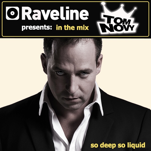 Raveline Pres. In The Mix: Tom Novy (Mixed By Tom Novy)