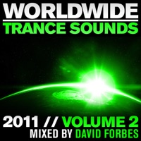 Worldwide Trance Sounds 2011, Vol. 2 (Mixed By David Forbes) - David Forbes