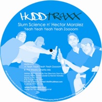 Yeah Yeah Yeah Yeah Zoooom - Single - Slum Science & Hector Moralez