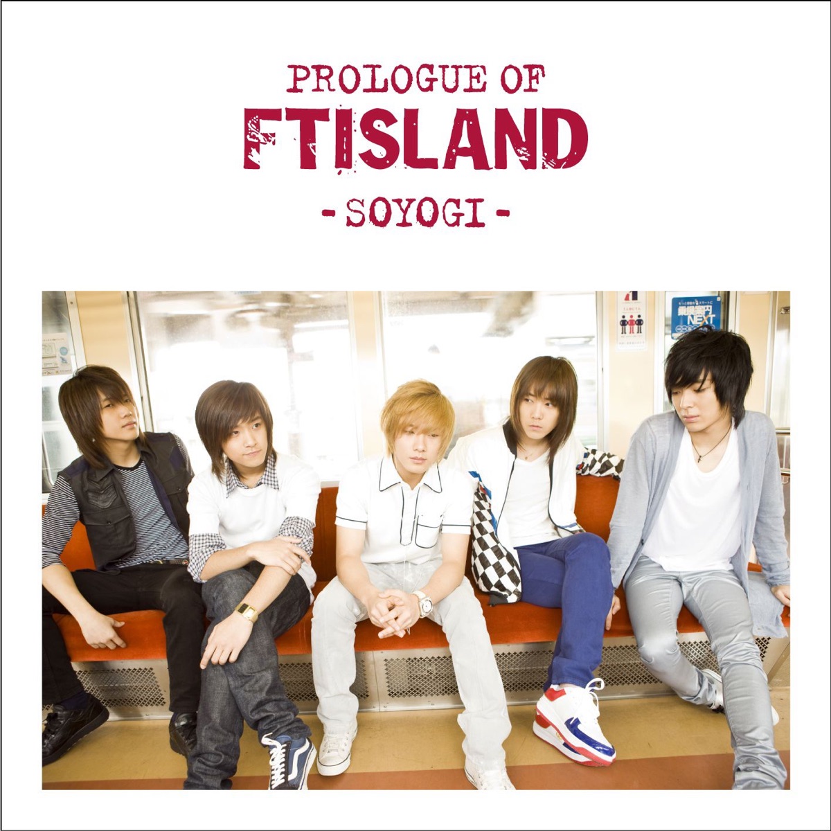 FTISLAND – Prologue of FTIsland -Soyogi-