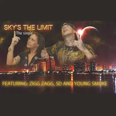 Sky's the Limit - Single - Zigg Zagg