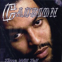 Time Will Tell - Causion