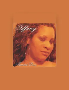 Posłuchaj wykonawcy Tiffany, obejrzyj teledyski, przeczytaj biografię, zobacz daty tras koncertowych i nie tylko!