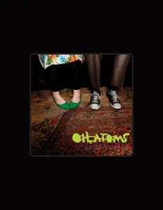 Listen to Oh, Atoms, watch music videos, read bio, see tour dates & more!