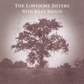 The Lonesome Sisters - They All Pale