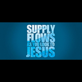 Cover art for Supply Flows As You Look to Jesus by Joseph Prince