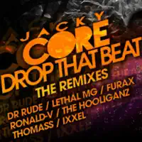 Drop That Beat (Original Ixxel Cover) — Jacky Core