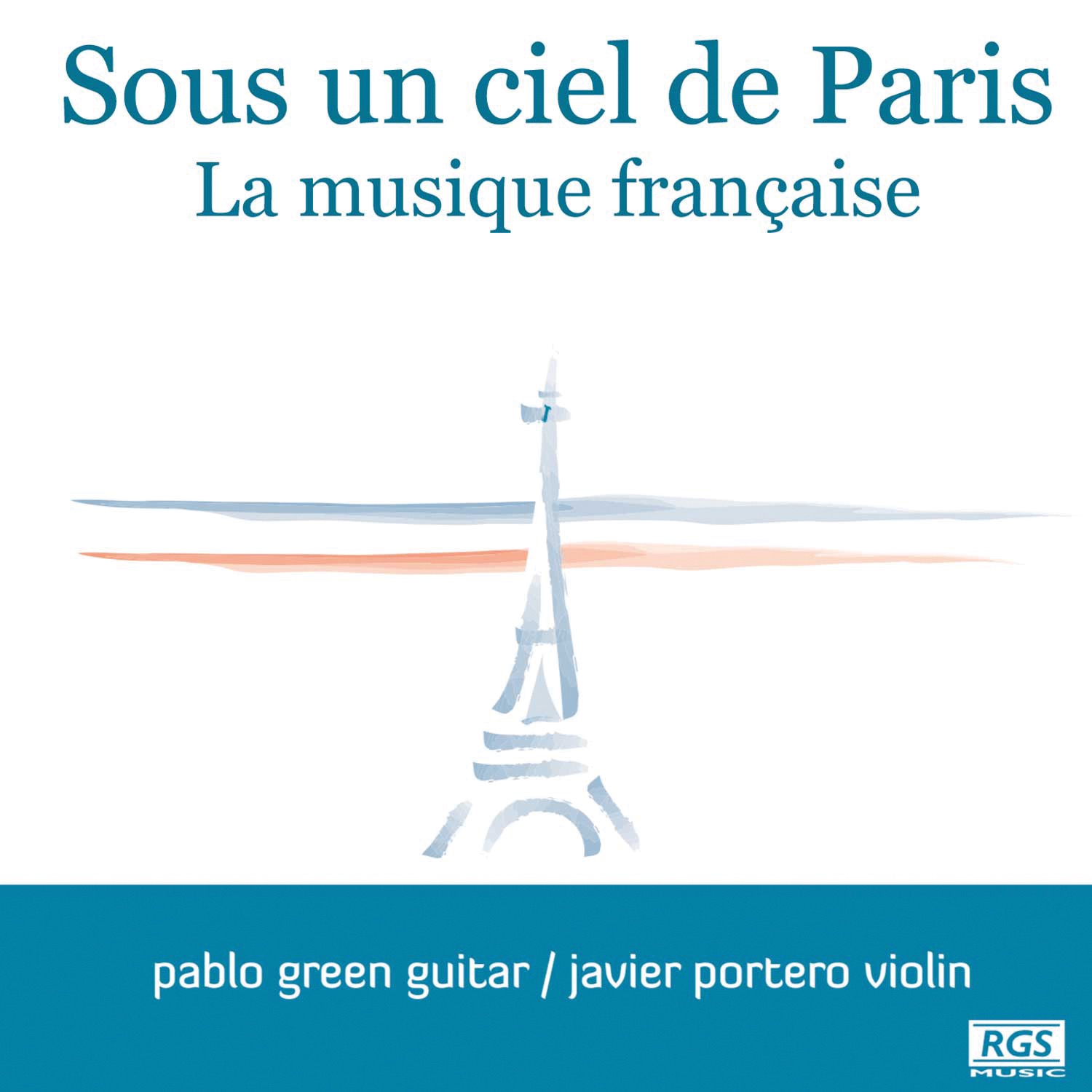 Sous un ciel de Paris by Pablo Green & Javier Portero album cover
