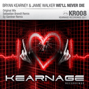 We'll Never Die - Single