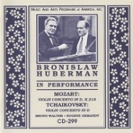 Bronislaw Huberman in Performance