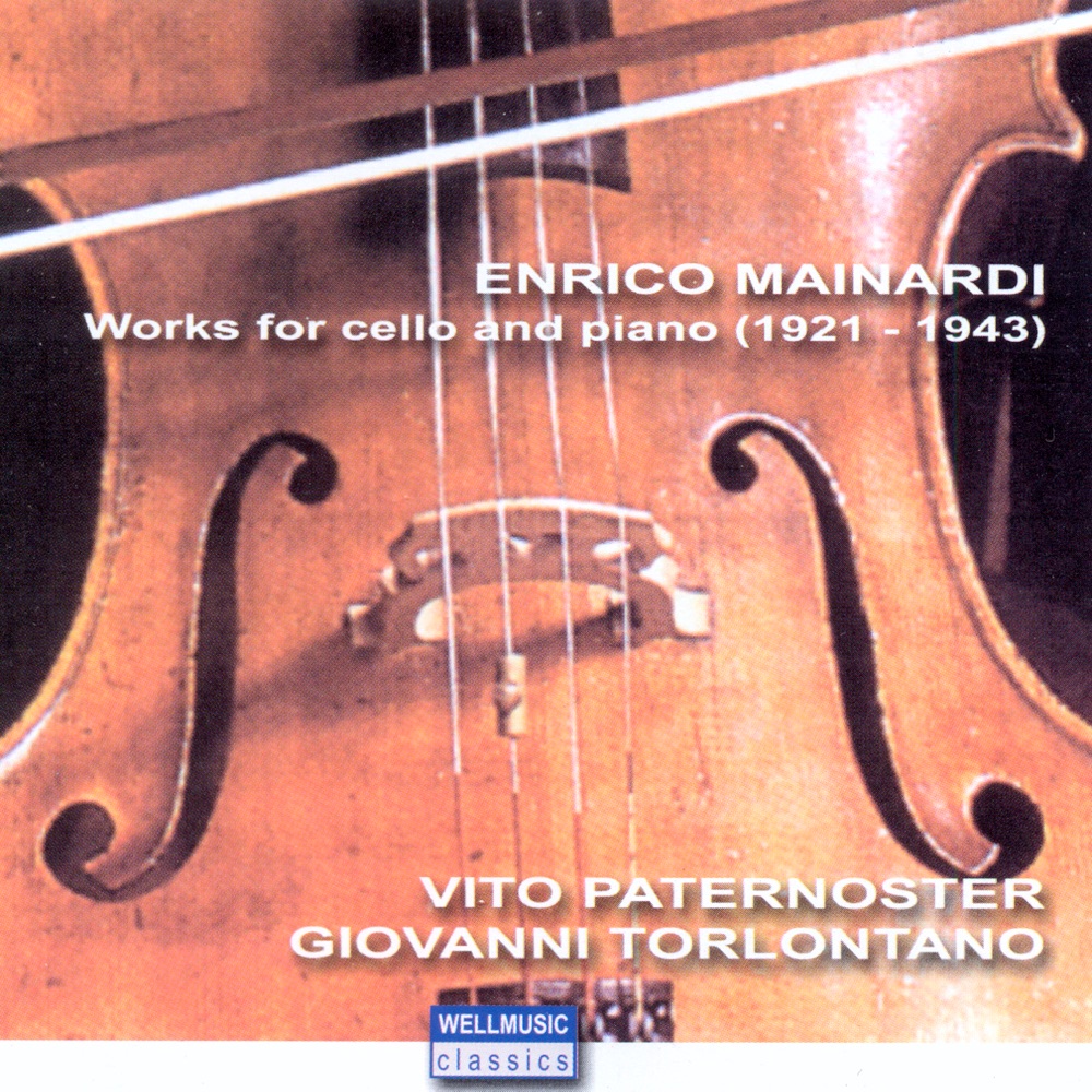 Обложка альбома «Mainardi: Works For Cello And Piano (1921 - 1943)» — Giovanni Torlontano, Vito Paternoster & Enrico Mainardi