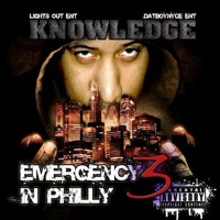 Emergency In Philly 3 - Knowledge