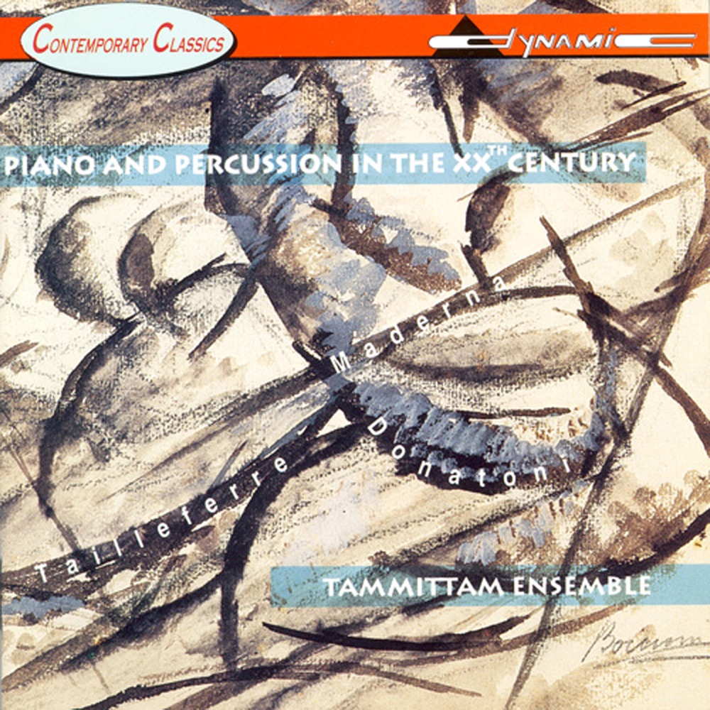 Обложка альбома «Tammittam Ensemble: Piano and Percussion in the 20th Century» — Aldo Orvieto, Guido Facchin, Renato Maioli & Tammittam Percussion Ensemble