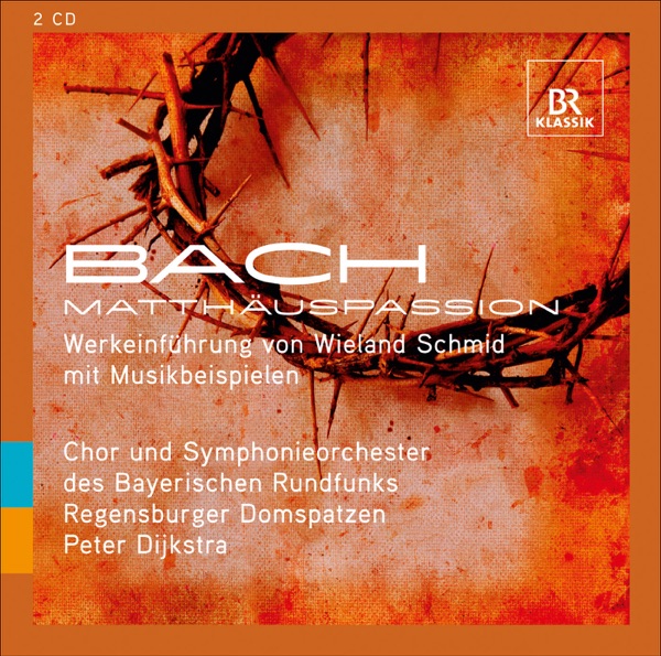 Bach, J.S.: St. Matthew Passion - Werkeinfuhrung Von Wieland Schmid Mit Musikbeispielen (Introduction With Music Examples)
