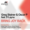 Bring Joy Back (Remixes Part 1) (feat. DLayna)