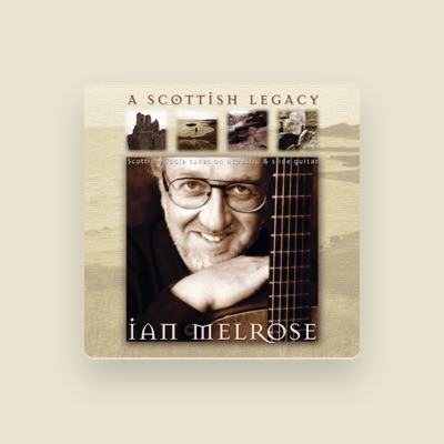 Listen to Ian Melrose, watch music videos, read bio, see tour dates & more!
