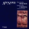 Pierre de la Rue, Giaches de Wert: Requiem, 5 Motets