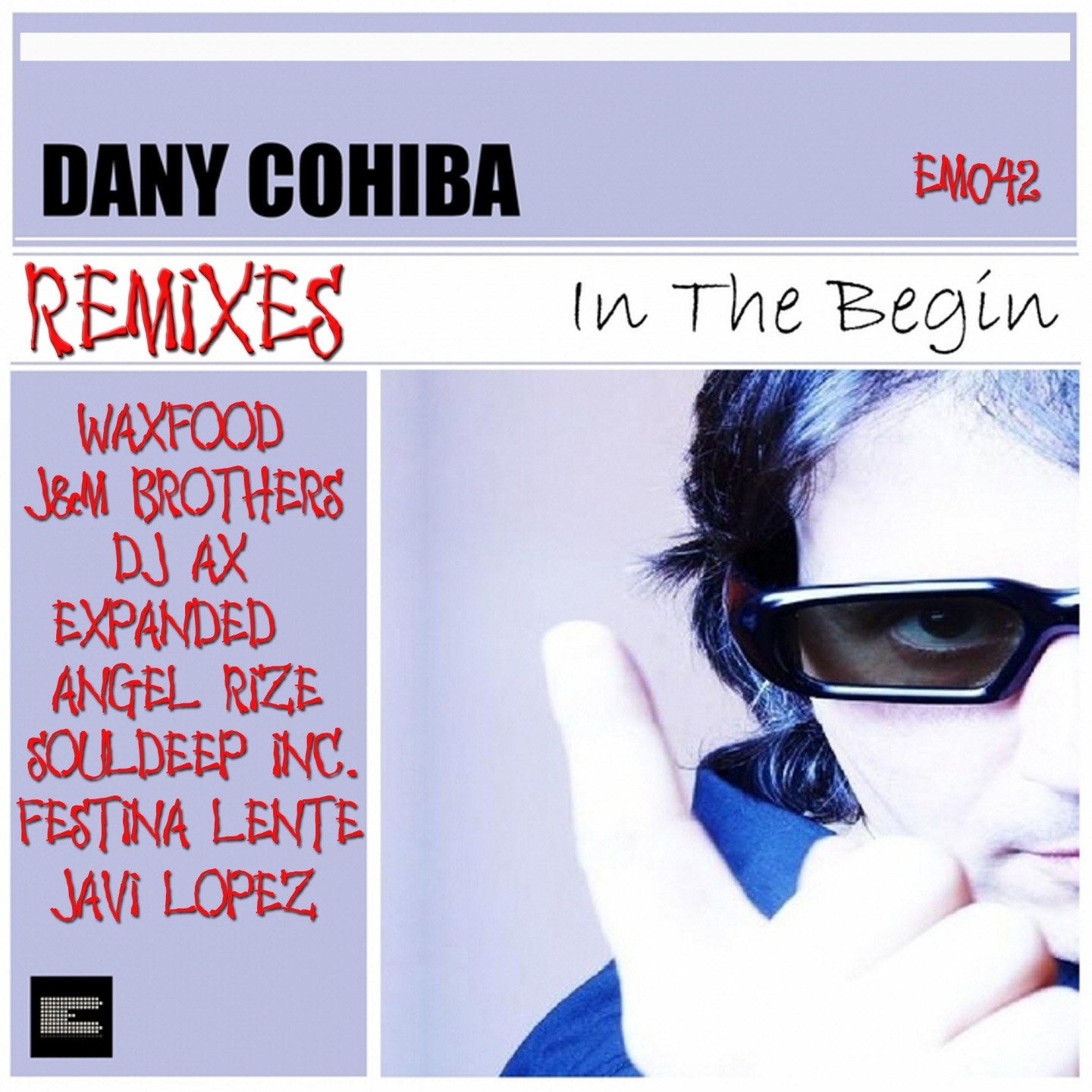 In the Begin Remixes, Pt. 1