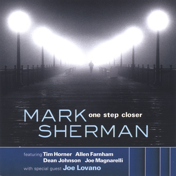 Обложка альбома «One Step Closer» — Mark Sherman