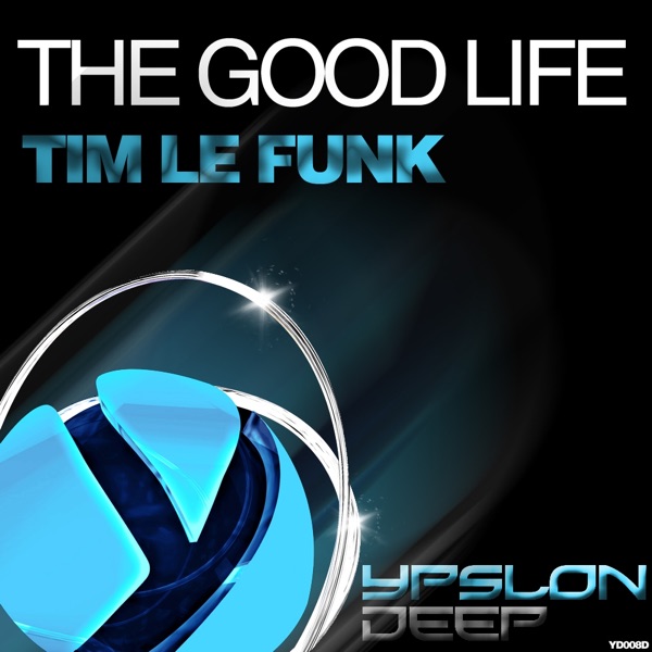 The Good Life - Single