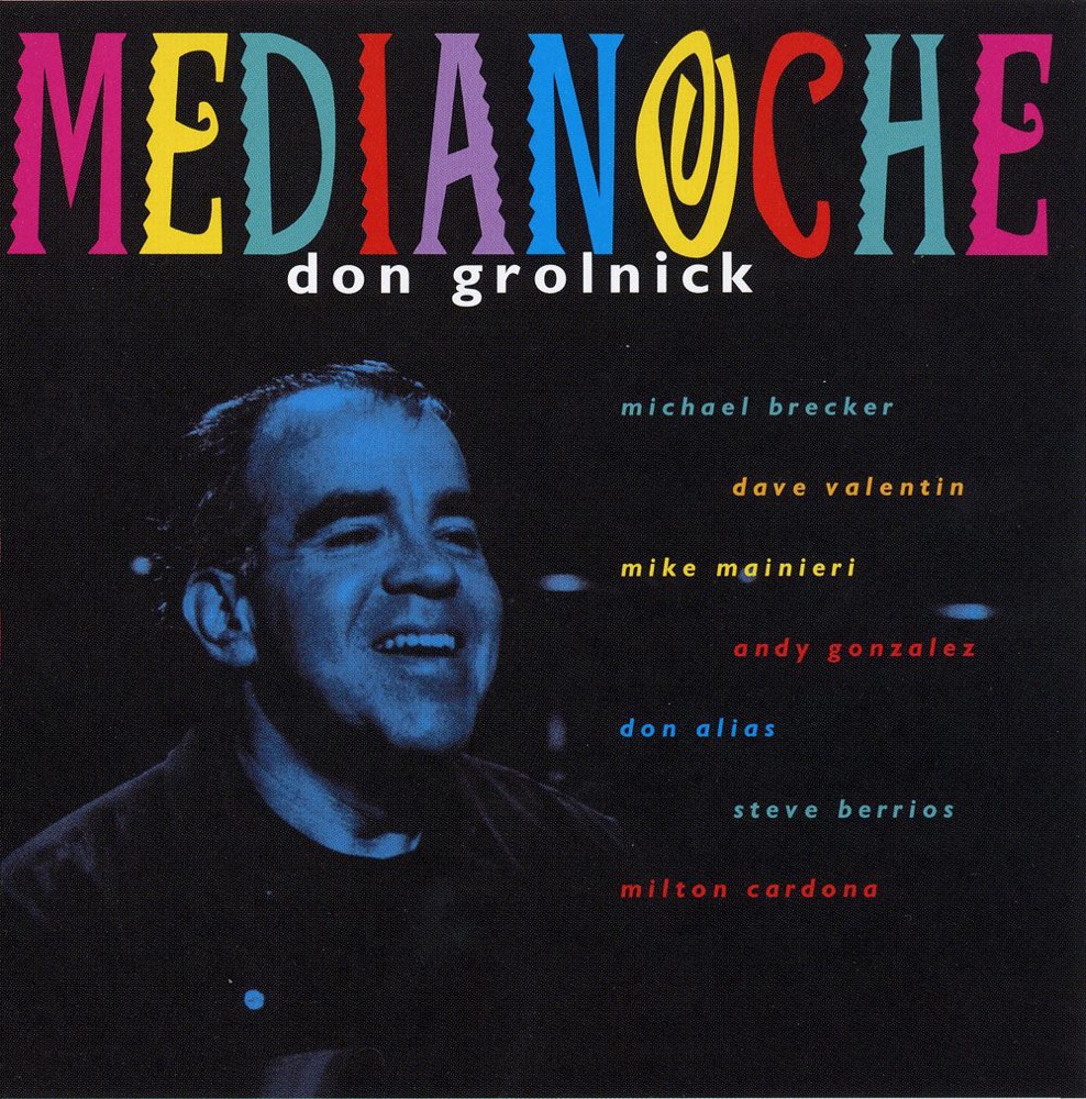 Обложка альбома «Medianoche» — Don Grolnick