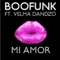 Mi Amor - Boofunk lyrics
