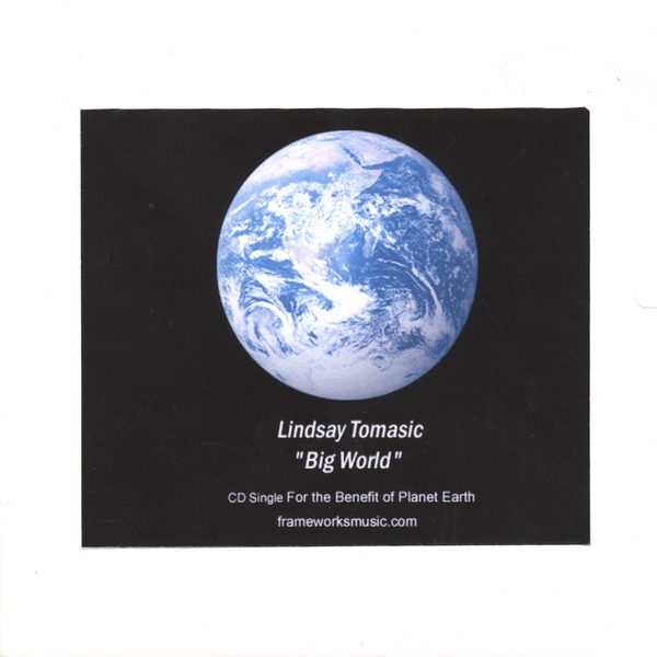 Обложка альбома «BIG WORLD - CD Single» — Lindsay Tomasic
