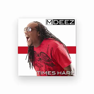 Listen to MDeez, watch music videos, read bio, see tour dates & more!
