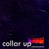 Collar Up