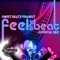 Feel the Beat (DJ Leandro D Avila Tribe Mix) - Sweet Beatz Project lyrics
