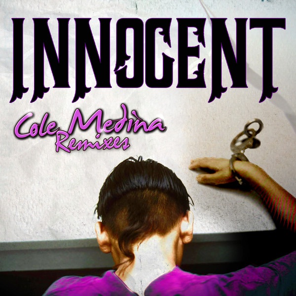 Innocent (Cole Medina Remixes) - EP