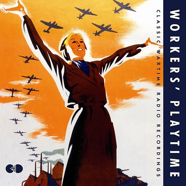 Workers' Playtime (Remastered), 2008