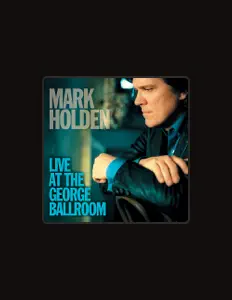 Listen to Mark Holden, watch music videos, read bio, see tour dates & more!
