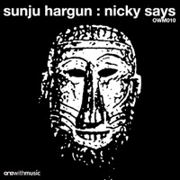 Nicky Says - Sunju Hargun
