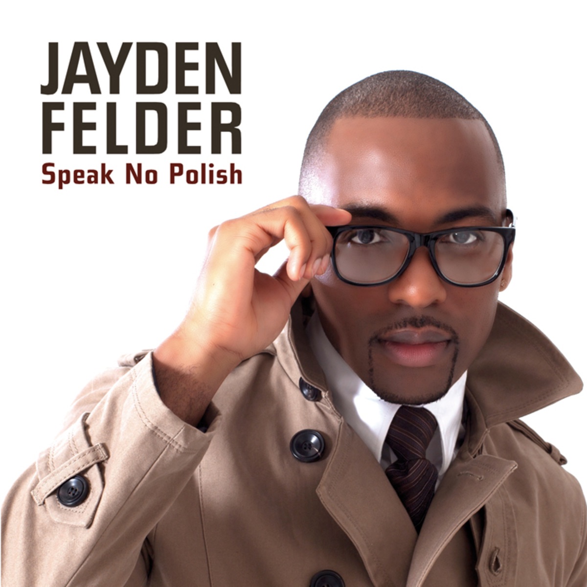 Speak No Polish (Remixes) - Single